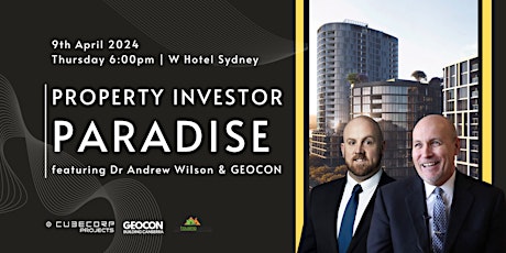 Property Investors Paradise - featuring Dr Andrew Wilson