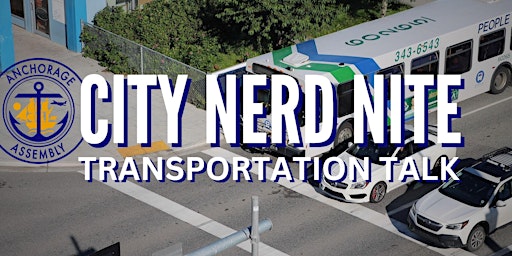 Imagen principal de City Nerd Nite: Transportation Talk