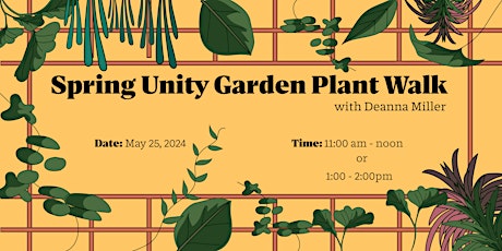 Spring Unity Garden Plant Walk: Deanna Miller