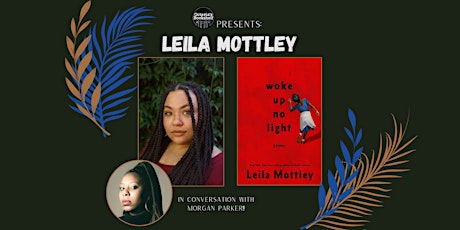 Book Signing w/ Leila Mottley!
