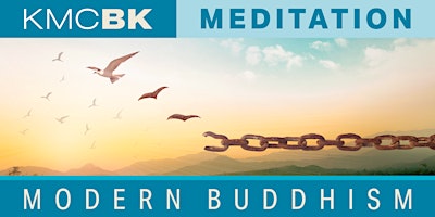 Hauptbild für Understanding Karma Changes Everything through Meditation