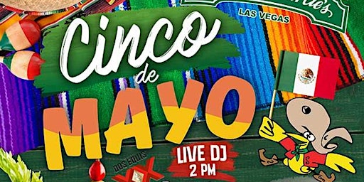 Hauptbild für Cinco de Mayo DJ Party | Carlos'n Charlie's Las Vegas