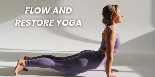 Hauptbild für Flow and Restore Yoga