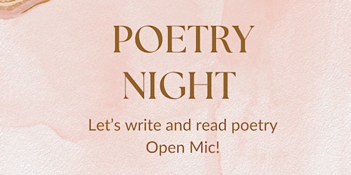 Poetry night - Writing and Open Mic primary image