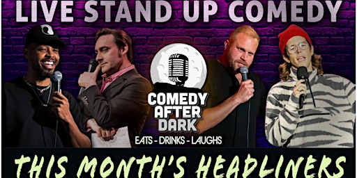 Imagem principal do evento Comedy After Dark | Uncensored Live Stand-up Comedy Every Friday