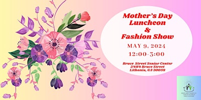 Hauptbild für Seniors Mother’s Day Luncheon & Fashion Show