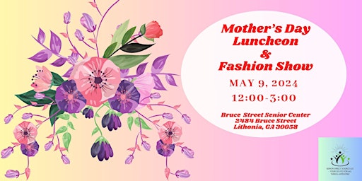 Primaire afbeelding van Seniors Mother’s Day Luncheon & Fashion Show