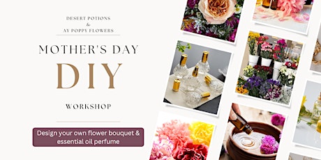 Mother's Day DIY Flower Bouquet and Perfume