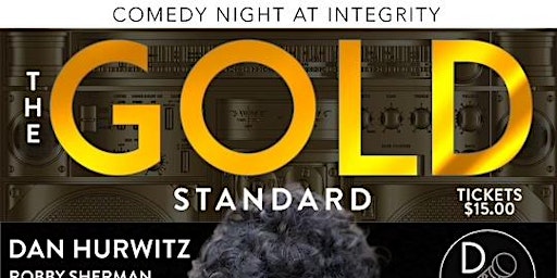 Imagen principal de Saturday Comedy Night at Integrity:  The Gold Standard