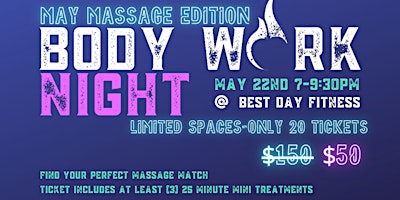 Image principale de Body Work Night- May Massage Showcase- Sample Unique Massage Therapists