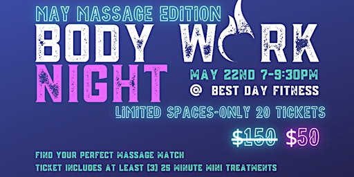 Imagem principal de Body Work Night- May Massage Showcase- Sample Unique Massage Therapists