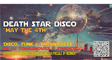Imagem principal do evento Death Star Disco, a "May the 4th" Disco and Star Wars dance party