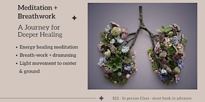 Primaire afbeelding van Breathwork + Meditation: In-Person Group Healing