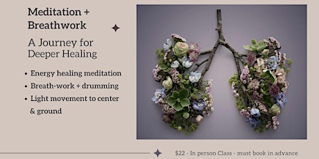 Image principale de Breathwork + Meditation: In-Person Group Healing