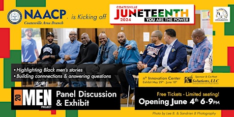 20 Men Project Panel & Exhibit - Kicking off Coatesville Juneteenth 2024