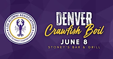 Imagem principal de Denver Crawfish Boil & Raffle Fundraiser, By LSU-Denver Alumni Association