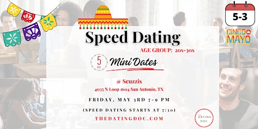 Primaire afbeelding van San Antonio Upscale Speed Dating - Cinco de Mayo Edition (Ages: 20s-30s)