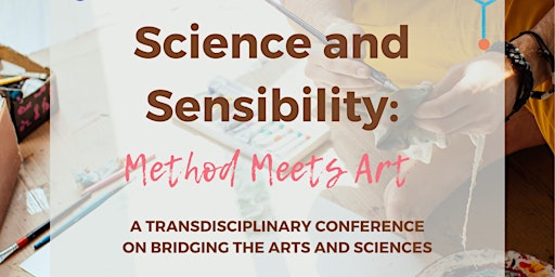Imagem principal do evento Science and Sensibility: Method Meets Art