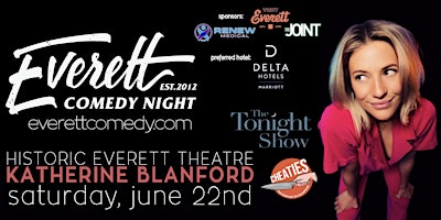 Hauptbild für Katherine Blanford  in Everett! Premier Stand-Up Comedy!