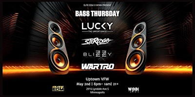 BASS THURSDAYS :: Lucky The Unfortunate | Stereogo | Wartro | Blizzy Tunes primary image