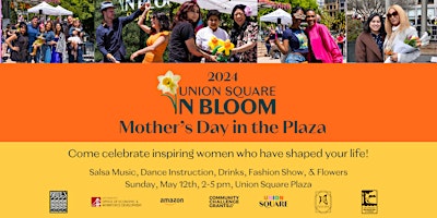 Union Square in Bloom Mother’s Day Concert & Bloom Gown Reveal in the Plaza primary image