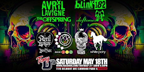 Tributes to Avril Lavigne Offspring DefTones & Blink 182 at Tony Ds