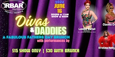 Imagem principal do evento Divas & Daddies Father's Day Brunch