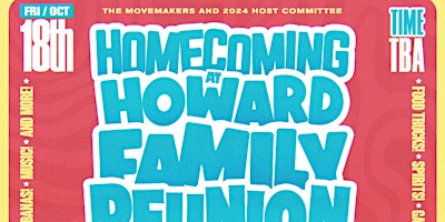 Hauptbild für Homecoming at Howard Vs TSU Family Reunion (All Ages)