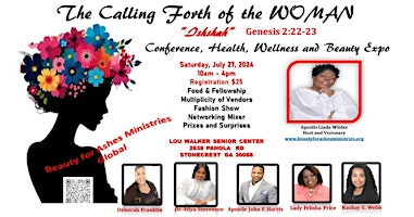 Hauptbild für The Calling Forth of the WOMAN Conference Health, Wellness, and Beauty Expo