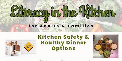 Primaire afbeelding van Nutritional Literacy - Kitchen Safety & Healthy Dinner Option