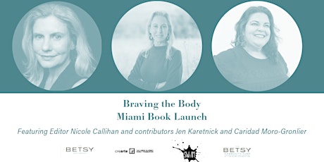 Miami Book Launch for Braving the Body