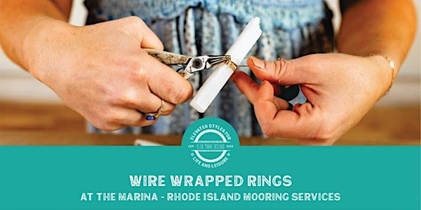 Wire Wrapped Rings at The Marina ~ Rhode Island Mooring Services