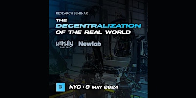 Imagem principal do evento The Decentralization of the Real World - Research Seminar