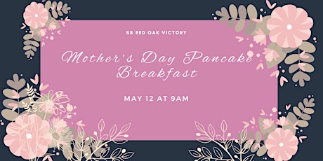 Mother's Day 2024 Pancake Breakfast