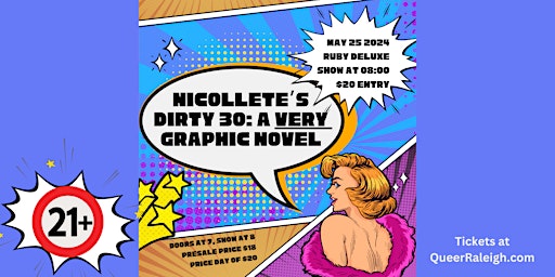 Imagem principal do evento Nicollete's Dirty 30: A VERY Graphic Novel [Show]