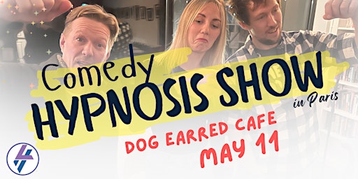 Comedy Hypnosis Show MAY 11  primärbild