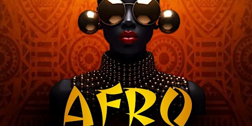 AFRO PARTY | AFREAKANIGHT primary image