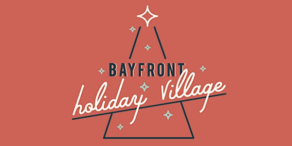 Bayfront Holiday Village