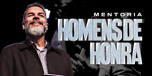 Imagem principal do evento Mentoria Homens de Honra