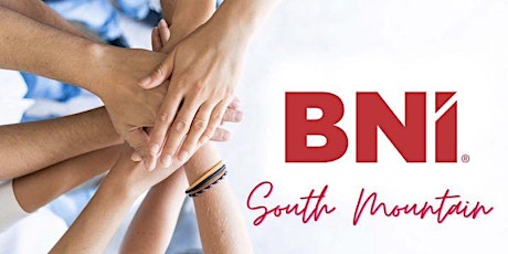 Embark on Networking Success: Inaugural Gathering of BNI South Mountain