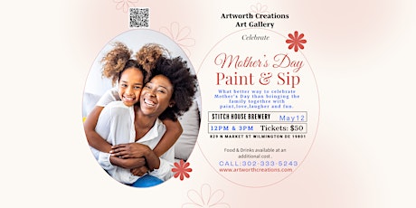 Artworth Creations  Mother's Day Paint Parties