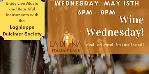 Imagem principal do evento Wine Wednesday:  May 15th 6p-8p Wine + Bites & Boards + Live Music