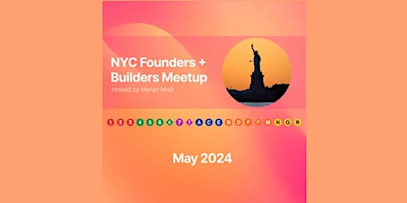 NYC Startup Founders + Product Builders Meetup