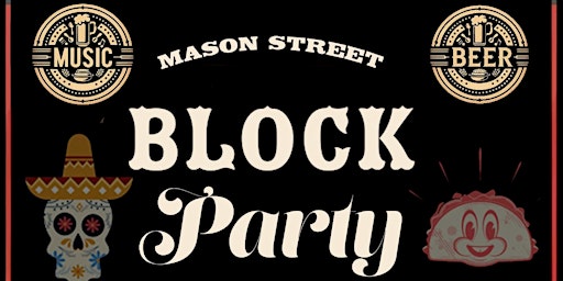 Imagem principal do evento Mason Street "Cinco De Mayo" Block Party