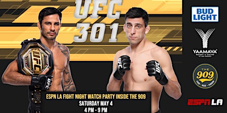 BUD LIGHT UFC 301 WATCH PARTY AT YAAMAVA' RESORT & CASINO