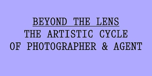 Delicia Workshops and Panels - Beyond The Lens primary image