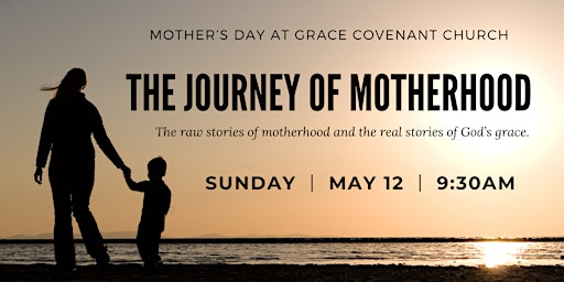 Primaire afbeelding van Mother's Day at Grace Covenant Exton