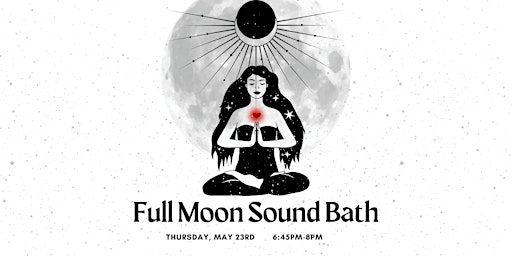 Immagine principale di Full Moon Sound Bath 