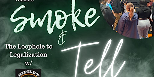 Smoke & Tell: the Loophole to Legalization primary image
