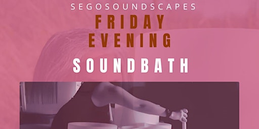 Image principale de Friday Evening Soundscape-bath